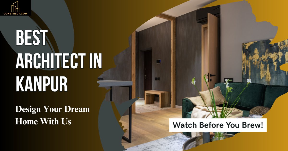 You are currently viewing Best Architect In Kanpur