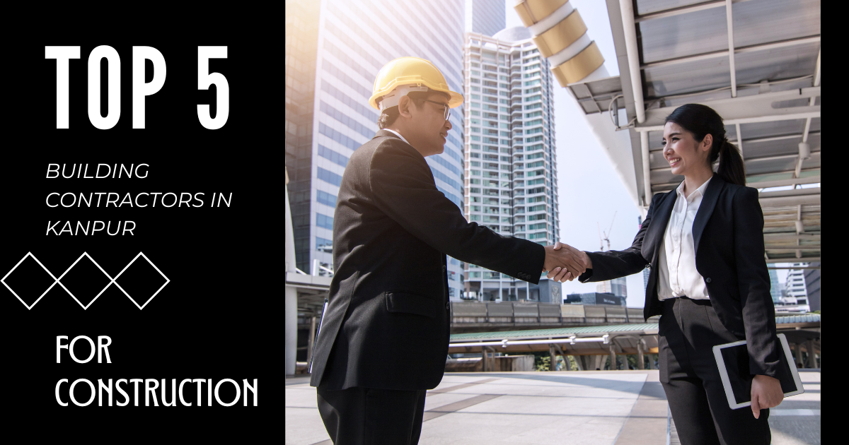 Top 5 Building Contractors in kanpur