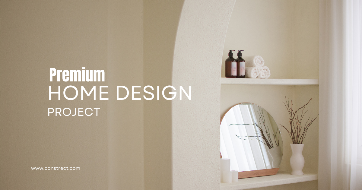 “Luxury on a Budget: How Constrect Brings Premium Design Within Reach”